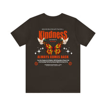 Load image into Gallery viewer, Kindness Unisex Tee