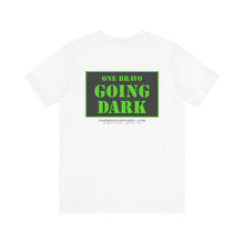 Load image into Gallery viewer, Going Dark Unisex Tee
