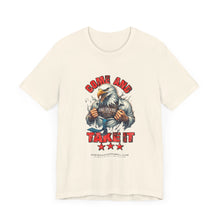 Load image into Gallery viewer, Come And Take It Unisex Tee