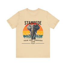 Load image into Gallery viewer, Stampede Your Way Through Life Unisex Tee