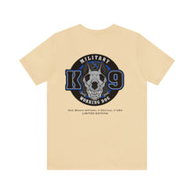 Load image into Gallery viewer, Military K9 Working Dogs Unisex Tee