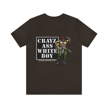 Load image into Gallery viewer, cRAYz Ass White Boy Unisex Tee