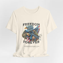 Load image into Gallery viewer, Freedom Forever Unisex Tee