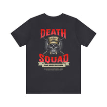 Load image into Gallery viewer, Death Squad Unisex Tee
