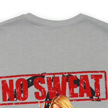 Load image into Gallery viewer, No Sweat Nose Art Unisex Tee