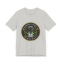 Load image into Gallery viewer, Distributors of Democracy Unisex Tee