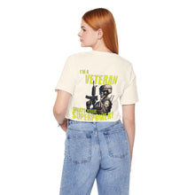 Load image into Gallery viewer, Veteran Superpower Unisex Tee