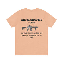 Load image into Gallery viewer, Welcome To My Home Unisex Tee