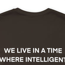 Load image into Gallery viewer, Intelligent People Unisex Tee
