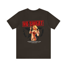 Load image into Gallery viewer, No Sweat Nose Art Unisex Tee