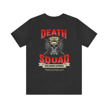 Load image into Gallery viewer, Death Squad Unisex Tee