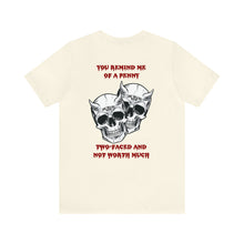 Load image into Gallery viewer, Penny Unisex Tee