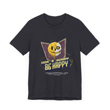 Load image into Gallery viewer, Don't Worry Be Happy Streetwear Unisex Tee