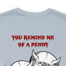 Load image into Gallery viewer, Penny Unisex Tee