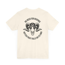 Load image into Gallery viewer, No Need For Revenge Unisex Tee