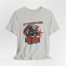 Load image into Gallery viewer, Let Freedom Ring Unisex Tee