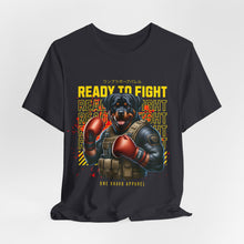 Load image into Gallery viewer, Ready To Fight Unisex Tee