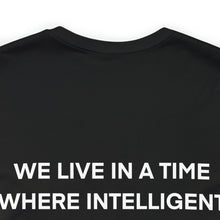 Load image into Gallery viewer, Intelligent People Unisex Tee
