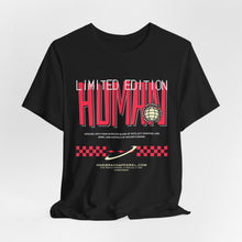 Load image into Gallery viewer, Limited Edition Human Unisex Streetwear Tee