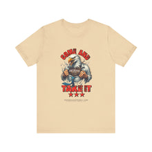 Load image into Gallery viewer, Come And Take It Unisex Tee