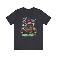 Load image into Gallery viewer, Strong Stance Unisex Tee