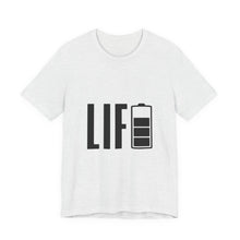 Load image into Gallery viewer, Battery Life Unisex Tee