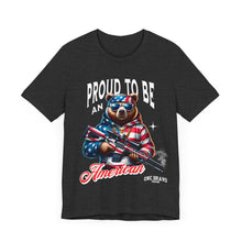 Load image into Gallery viewer, Proud To Be An American Unisex Tee