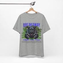 Load image into Gallery viewer, Breakaway From The Trap Unisex Tee