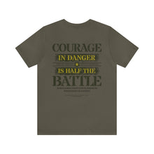 Load image into Gallery viewer, Courage Unisex Tee