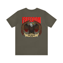 Load image into Gallery viewer, Freedom Unisex Tee