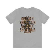 Load image into Gallery viewer, German Shorthair Animal Warrior Unisex Tee