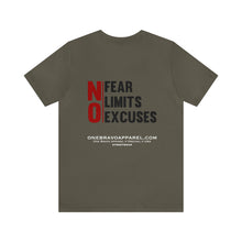 Load image into Gallery viewer, No Fear, No Limits, No Excuses Unisex Tee