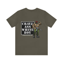 Load image into Gallery viewer, cRAYz Ass White Boy Unisex Tee