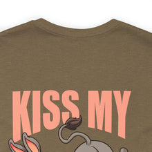 Load image into Gallery viewer, Kiss My ASS Unisex Tee