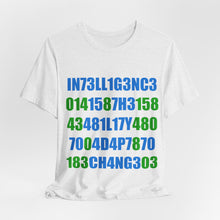 Load image into Gallery viewer, Intelligence Unisex Jersey Short Sleeve Tee