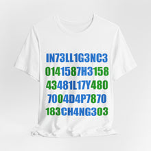 Load image into Gallery viewer, Intelligence Unisex Jersey Short Sleeve Tee