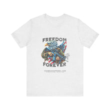 Load image into Gallery viewer, Freedom Forever Unisex Tee