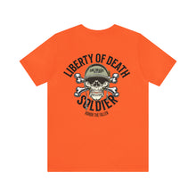 Load image into Gallery viewer, Liberty Of Death Soldier Unisex Tee