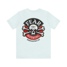 Load image into Gallery viewer, Fear Nothing Unisex Tee