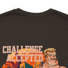 Load image into Gallery viewer, Challenge Accepted Unisex Tee