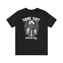 Load image into Gallery viewer, Same Shit Different Day Unisex Tee