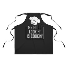 Load image into Gallery viewer, Mr. Good Lookin' Is Cookin' Apron