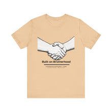 Load image into Gallery viewer, Built on Brotherhood Unisex Tee