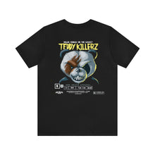 Load image into Gallery viewer, Teddy Killerz Unisex Streetwear Tee