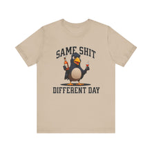 Load image into Gallery viewer, Same Shit, Different Day Unisex Tee