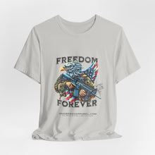 Load image into Gallery viewer, Freedom Forever Unisex Tee