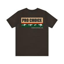 Load image into Gallery viewer, Pro Choice Unisex Tee