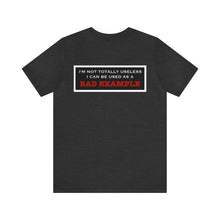 Load image into Gallery viewer, Bad Example Unisex Tee