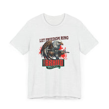 Load image into Gallery viewer, Let Freedom Ring Unisex Tee