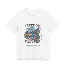 Load image into Gallery viewer, Freedom Forever Unisex Tee